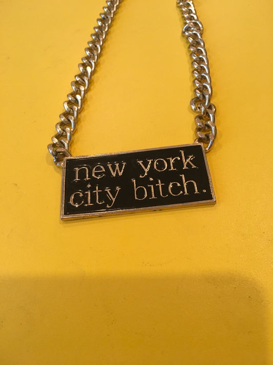 New York City Bitch chain necklace