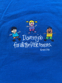 I Love My Job Tee